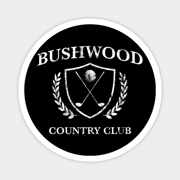 Bushwood Country Club Magnet by redfancy